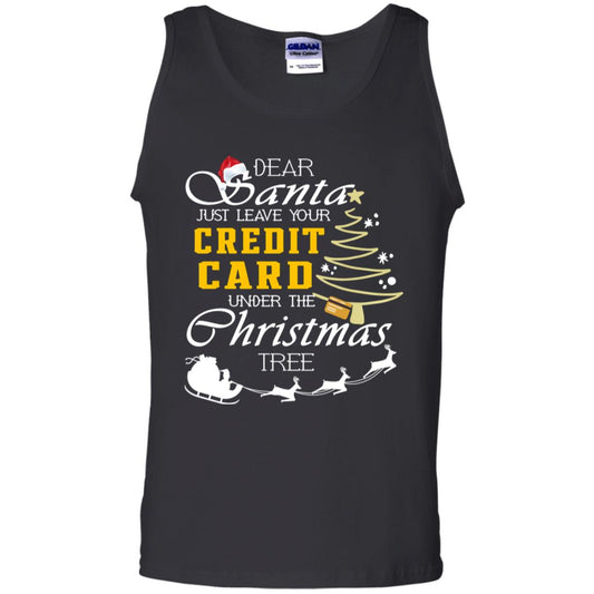 Dear Santa Just Leave Tour Credit Card Under The Christmas Tree X-mas Gift Shirt Black