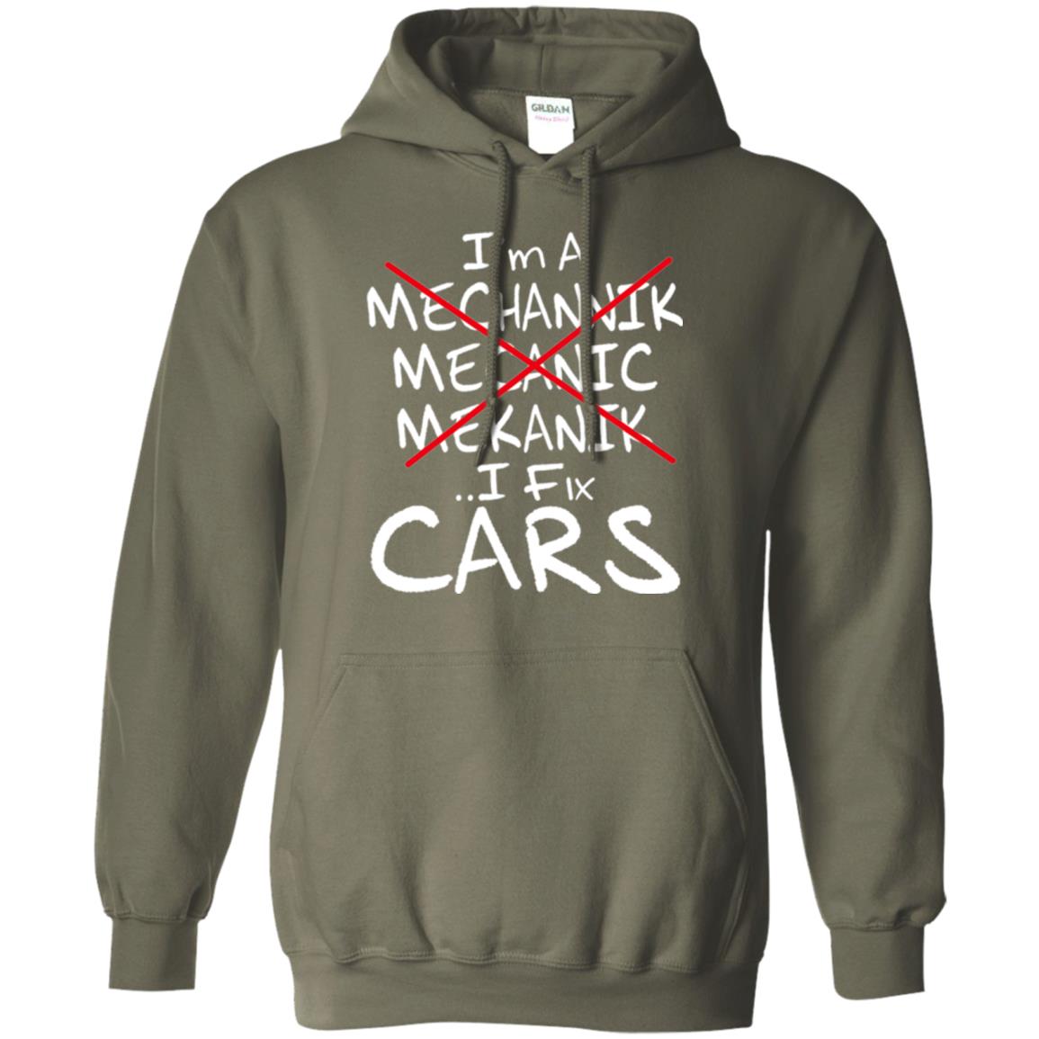 Mechanic T-shirt I Fix Cars Military Green