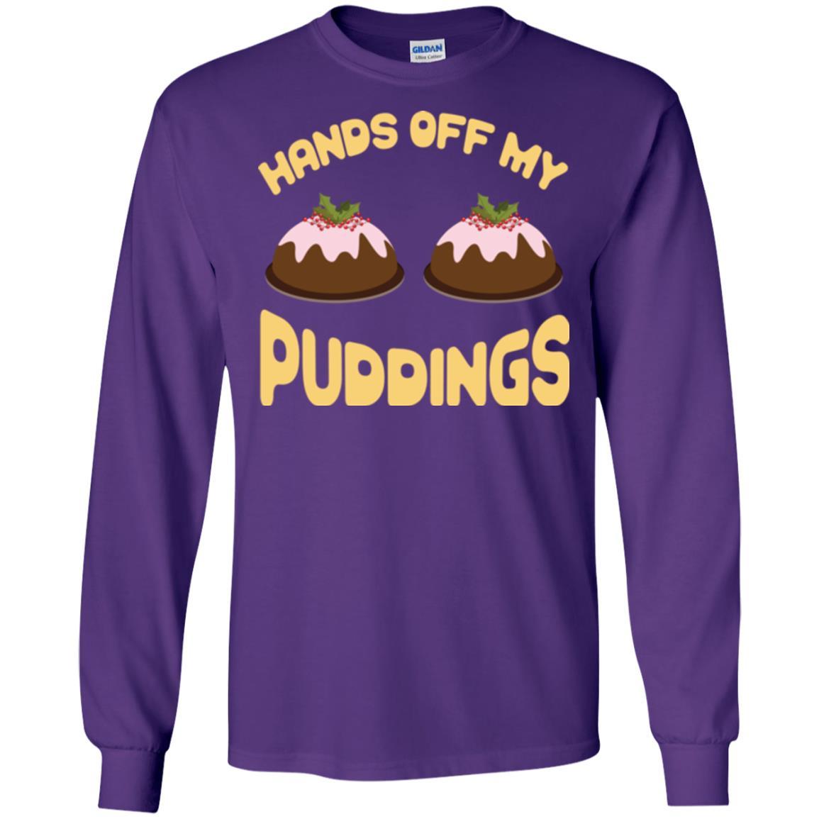 Christmas T-shirt Hands Off My Puddings Purple