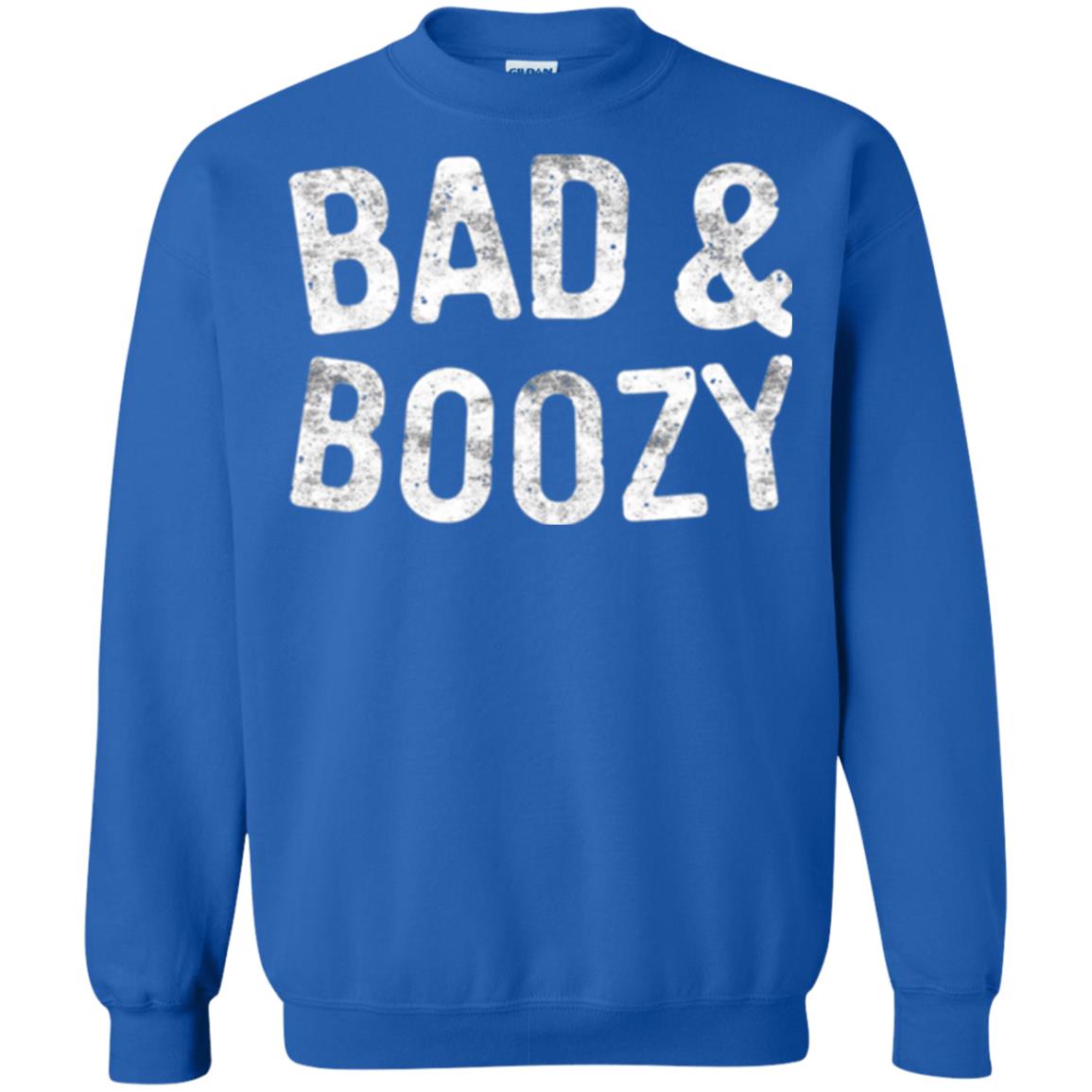 Funny Drinking T-shirt Bad And Boozy Royal