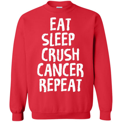 Eat Sleep Crush Cancer Repeat Fight Strength T-shirt Red