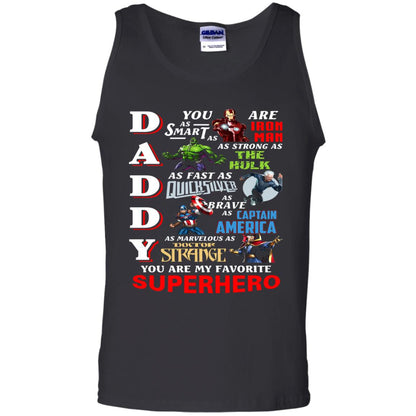 Daddy You Are My Favorite Superhero Movie Fan T-shirt Black