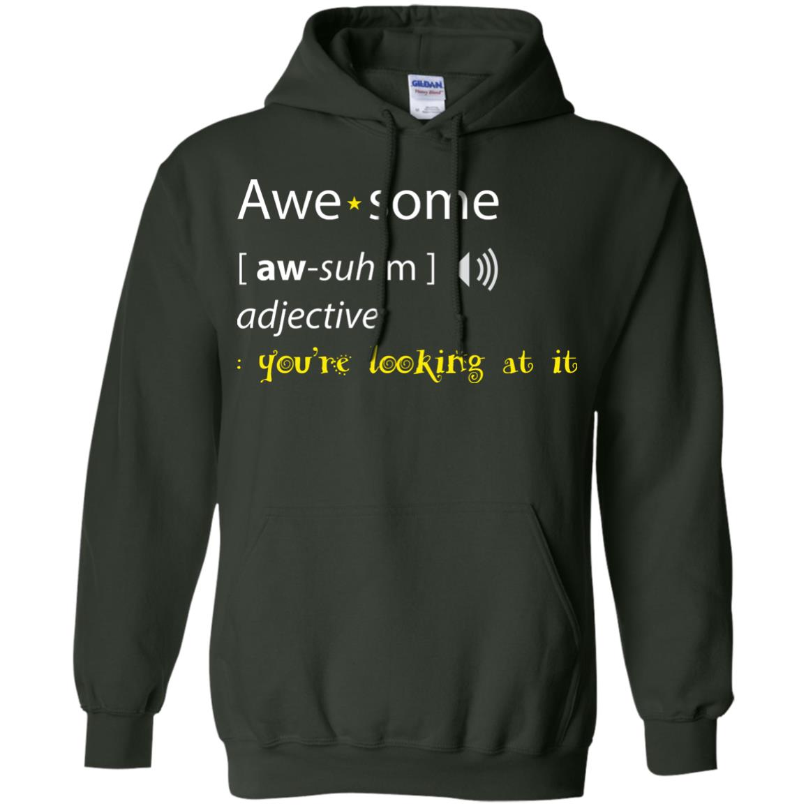 Awesome You_re Looking At It Cool Shirt For Boys Or Girls Forest Green