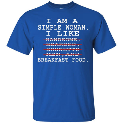 I Am Simple Woman I Like Breakfast Food Shirt Royal