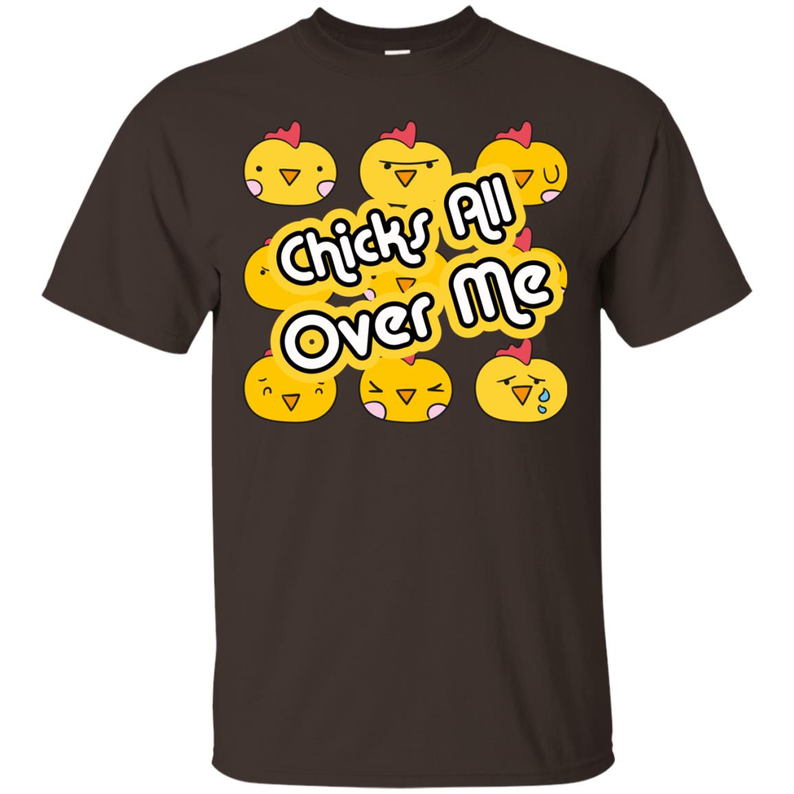 Chicks All Over Me Funny Chickens Shirt For Easter Day Dark Chocolate