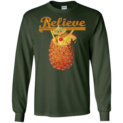 Believe Pineapple Cuptropical Drink T-shirt Forest Green