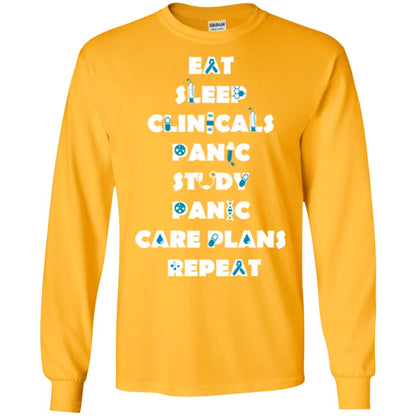Nurse Student T-shirt Eat Sleep Clinicals Panic Study Panic Care Plans Repeat Gold