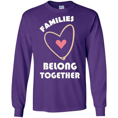 Families Belong Together Shirt For Members Of Family Purple