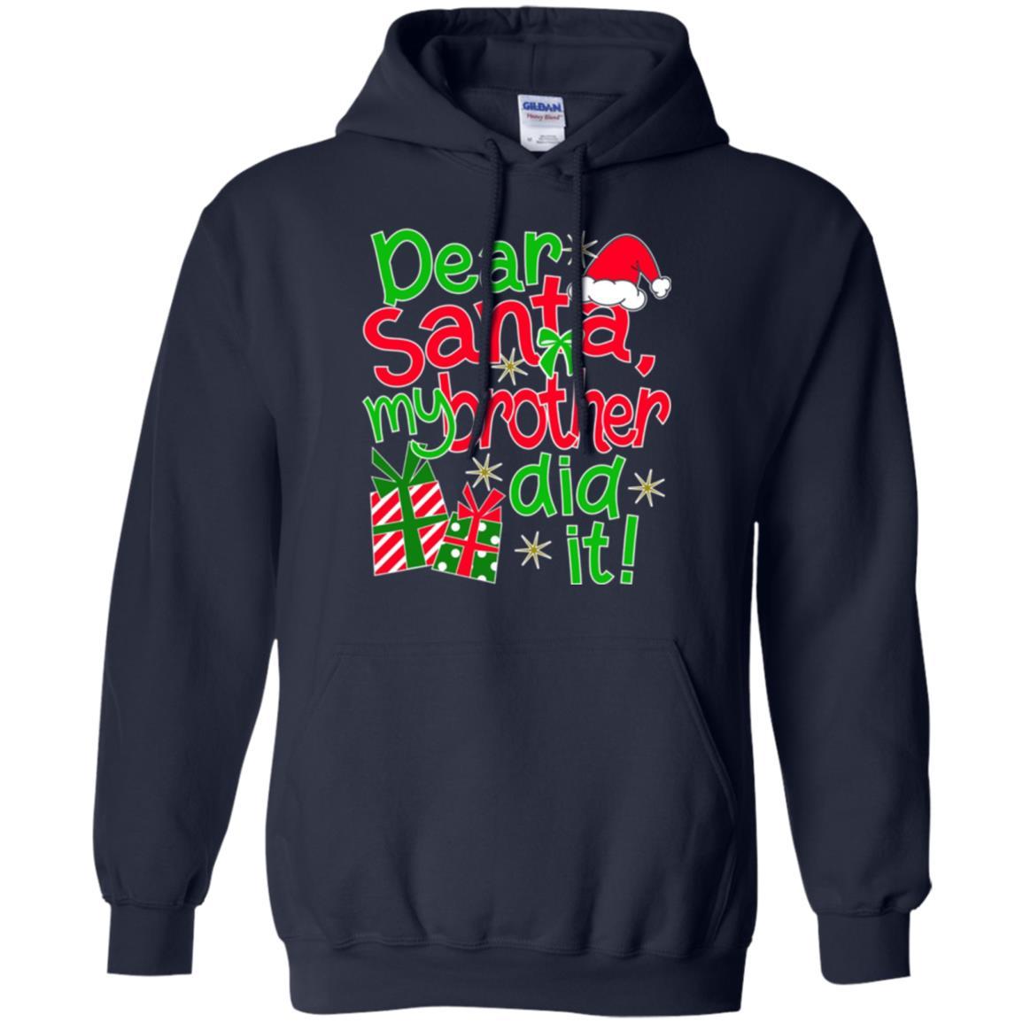 Family Christmas T-shirt Dear Santa My Brother Did It Navy