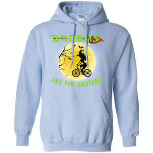 Brooms Are For Amateurs Witches Ride A Bicycle Funny Halloween ShirtG185 Gildan Pullover Hoodie 8 oz.