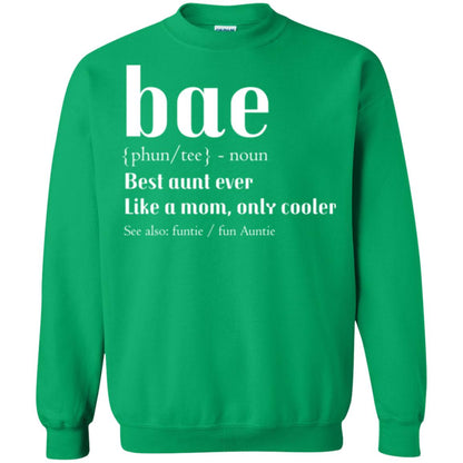 Aunt T-shirt Bae Best Aunt Ever Irish Green