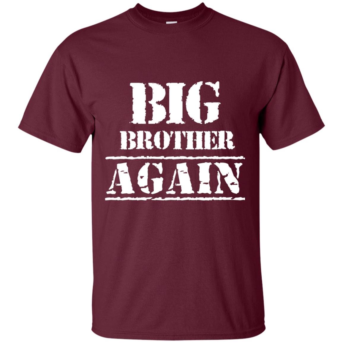 Big Brother Again T-shirt Maroon