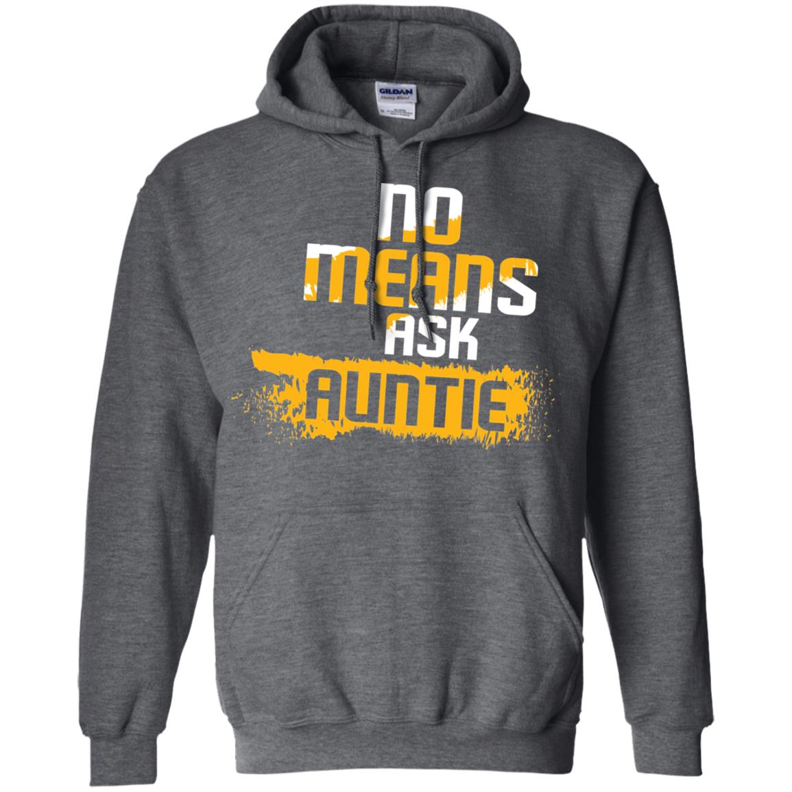 No Mean Ask Auntie Aunt Shirt For Womens Dark Heather