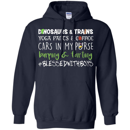 Dinosaurs And Trains Yoga Pants And Coffee Cars In My Purse Buring Farting Mom Of Boys Shirt Navy