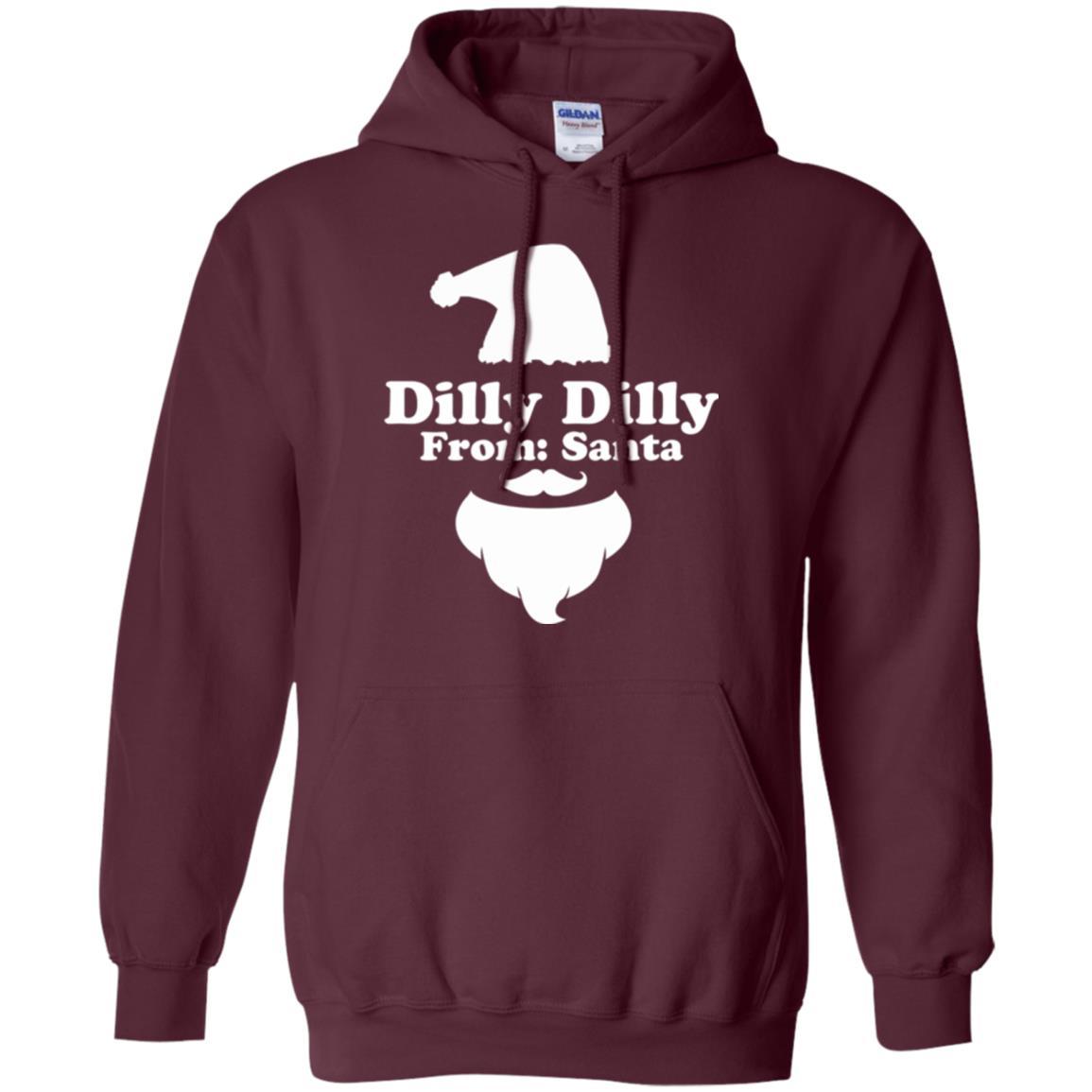Christmas T-shirt Dilly Dilly From Santa Claus T-shirt Maroon