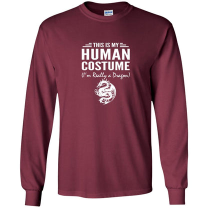 Dargon T-shirt This Is My Human Costume I'm Really A Dragon Maroon