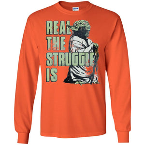 Film T-shirt Star Wars Yoda Real The Struggle Is Graphic