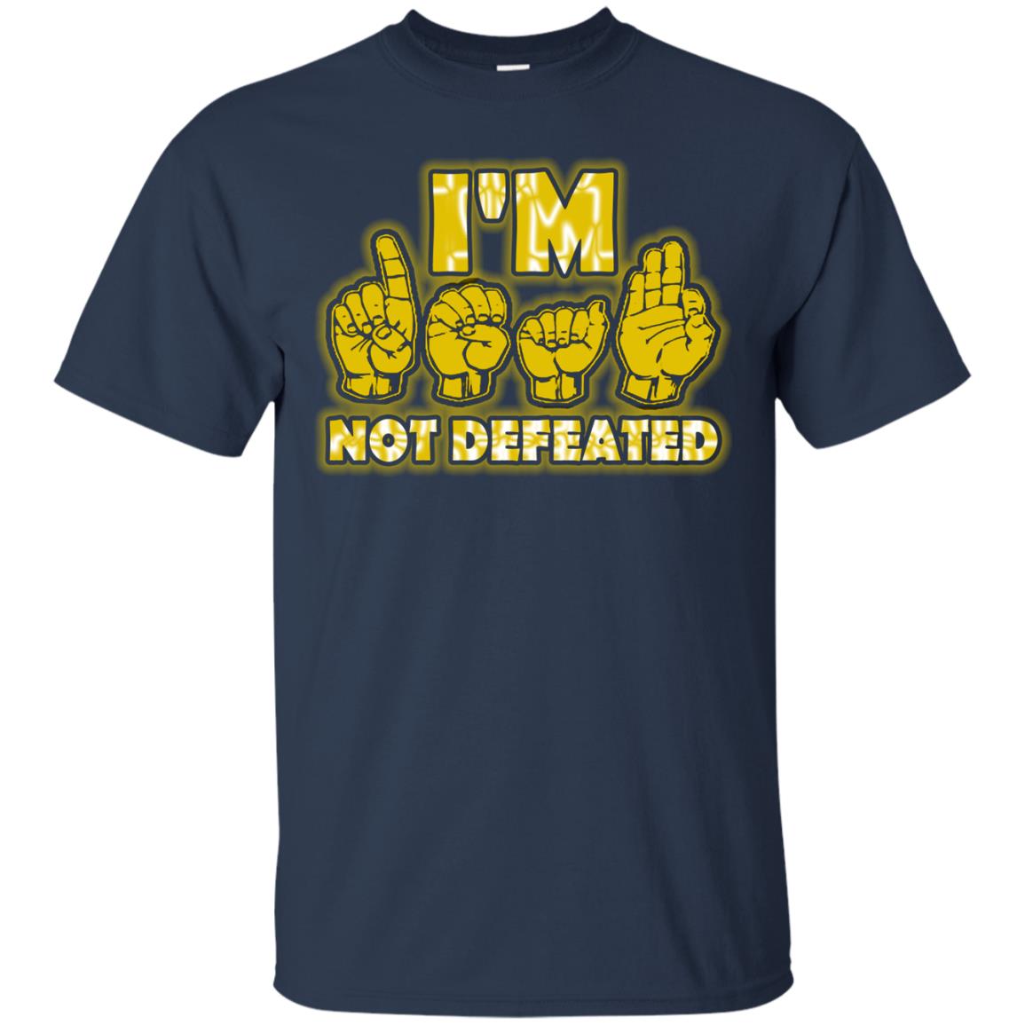 I'm Deaf Not Defeated Shirt Navy