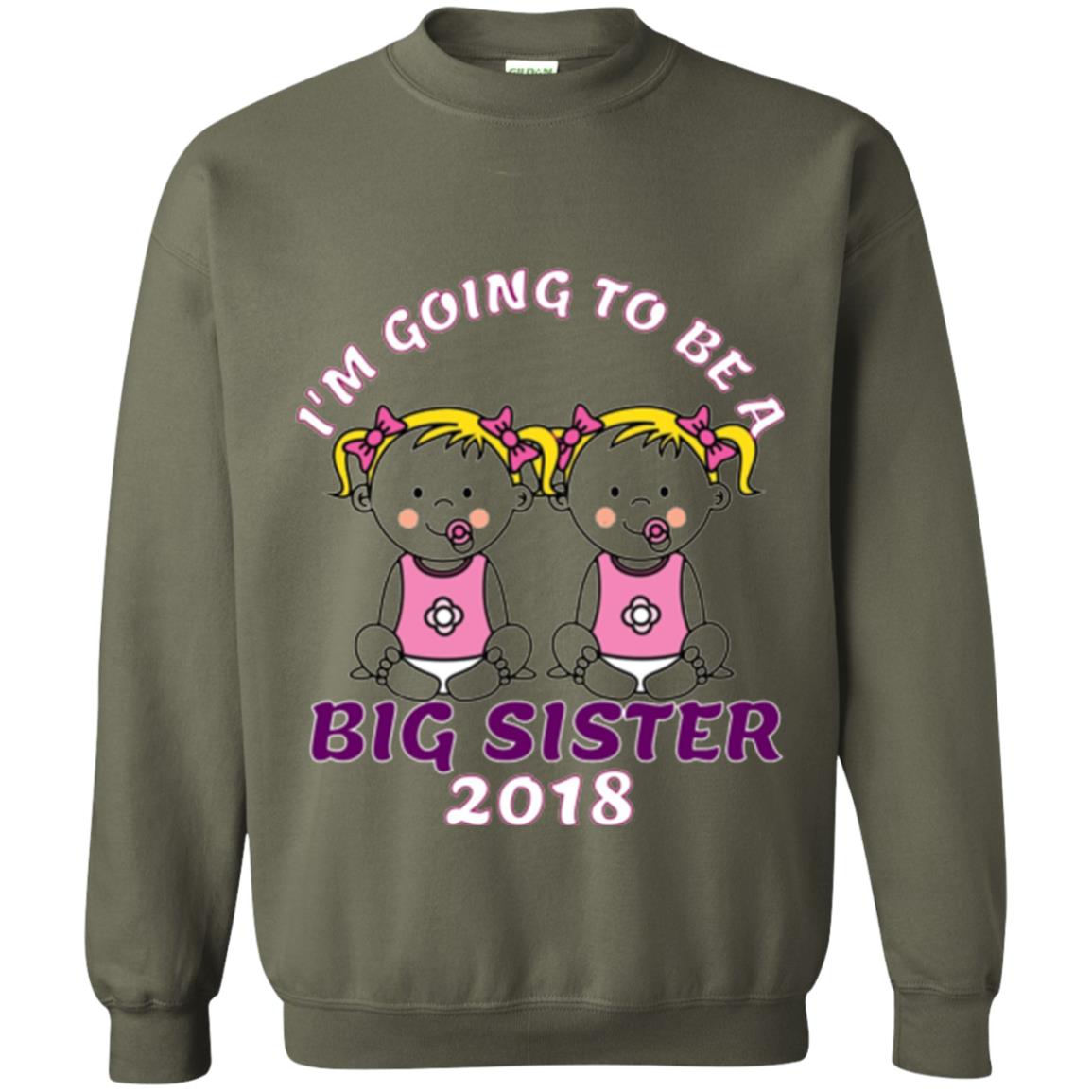 Family T-shirt I_m Going To Be A Big Sister Of Twins 2018 Military Green