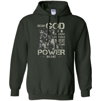 Dear God Please Let Them See Yuor Future In Me Military Shirt Forest Green