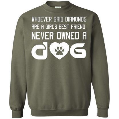 A Girl’s Best Friend Never Owned A Dog Best Dogs Shirt For Girls Military Green