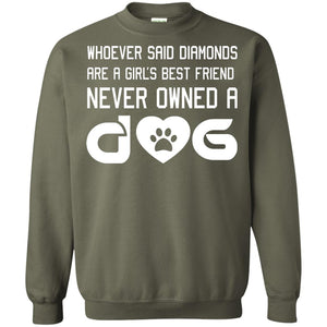 A Girl’s Best Friend Never Owned A Dog Best Dogs Shirt For Girls