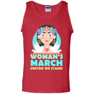 Woman Right T-shirt Womans March United We Stand