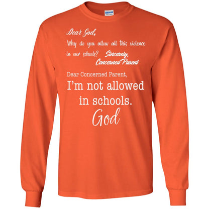 Dear God Why Not Allowed In Schools Christian T-shirt Orange