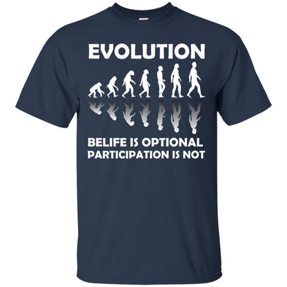Evolution Belife Is Optional Participation Is Not Shirt Navy