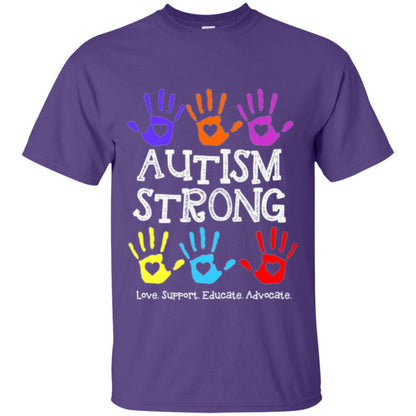 Autism Awareness T-shirt Autism Strong Love Support Educate Advocate Purple