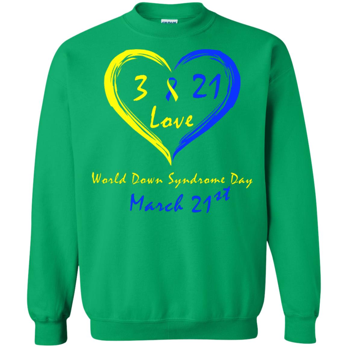 World Down Syndrome Day 21st March Shirt Irish Green