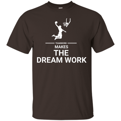 Basketball T-shirt Teamwork Makes The Dream Work Dark Chocolate