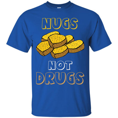 Nugs Not Drugs Nuggets Chicken T-shirt Royal