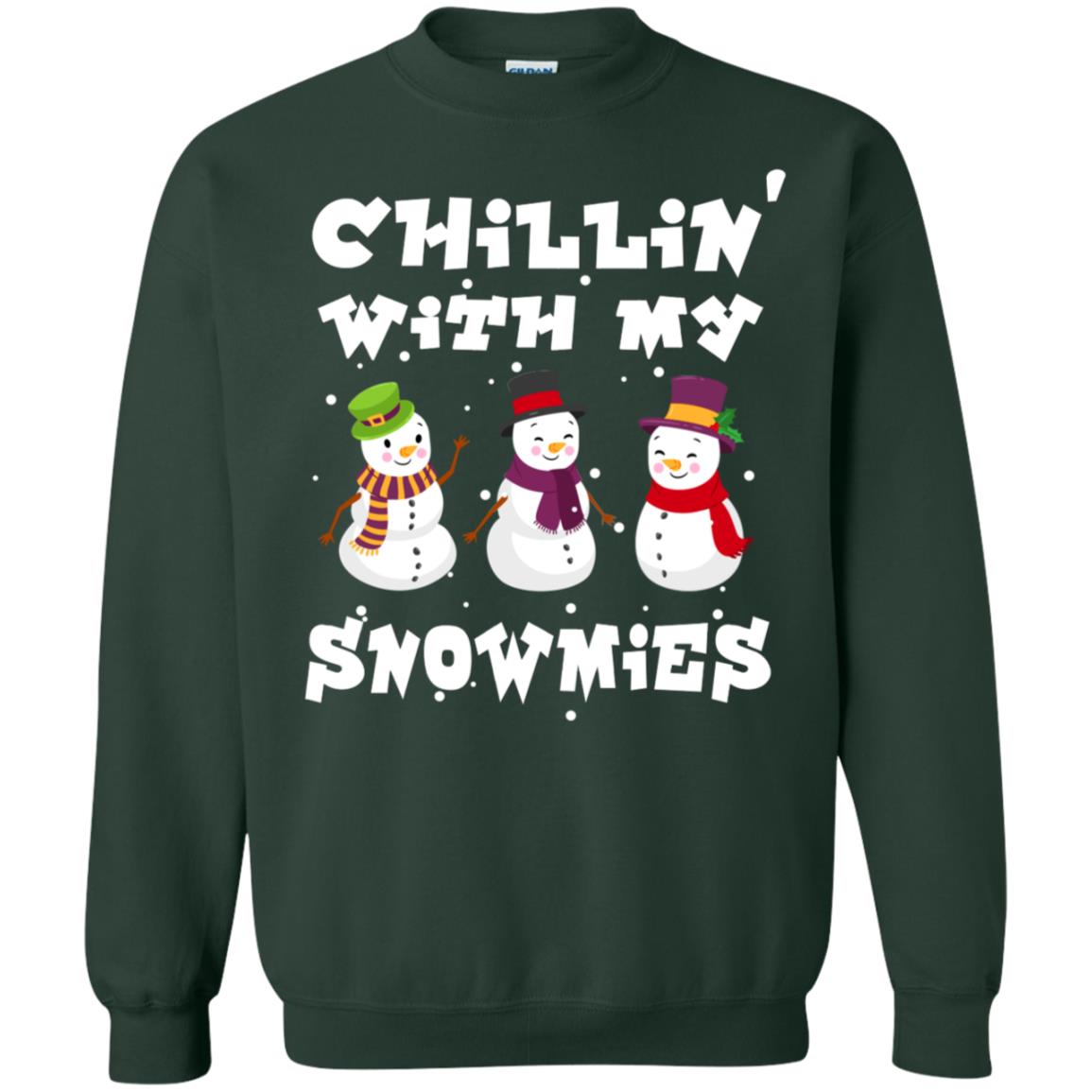 Chillin' With My Snowmie Snowman X-mas Gift Shirt For Mens Womens Kids Forest Green