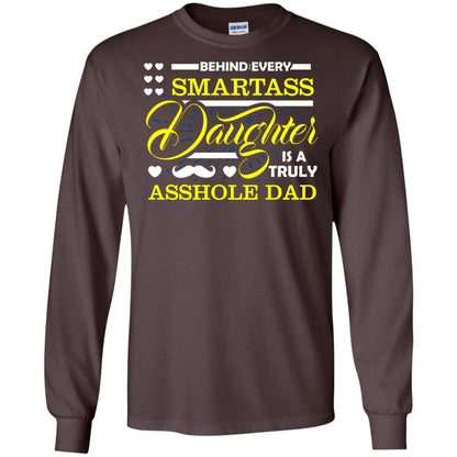 Behind Every Daughter Is A Truly Dad Family Shirt Dark Chocolate