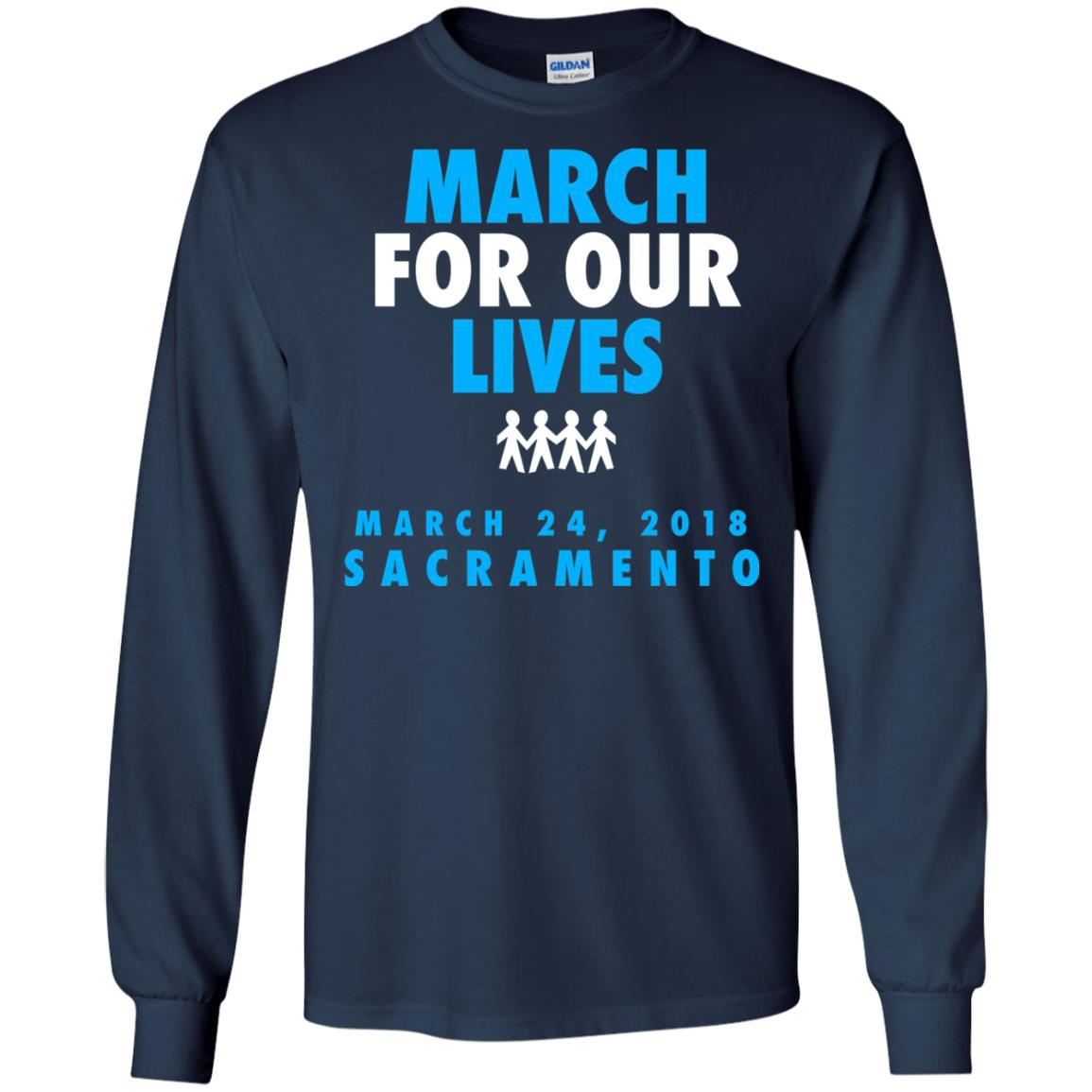 March For Our Lives March 24 2018 Sacramento Anti Gun T-shirt Navy