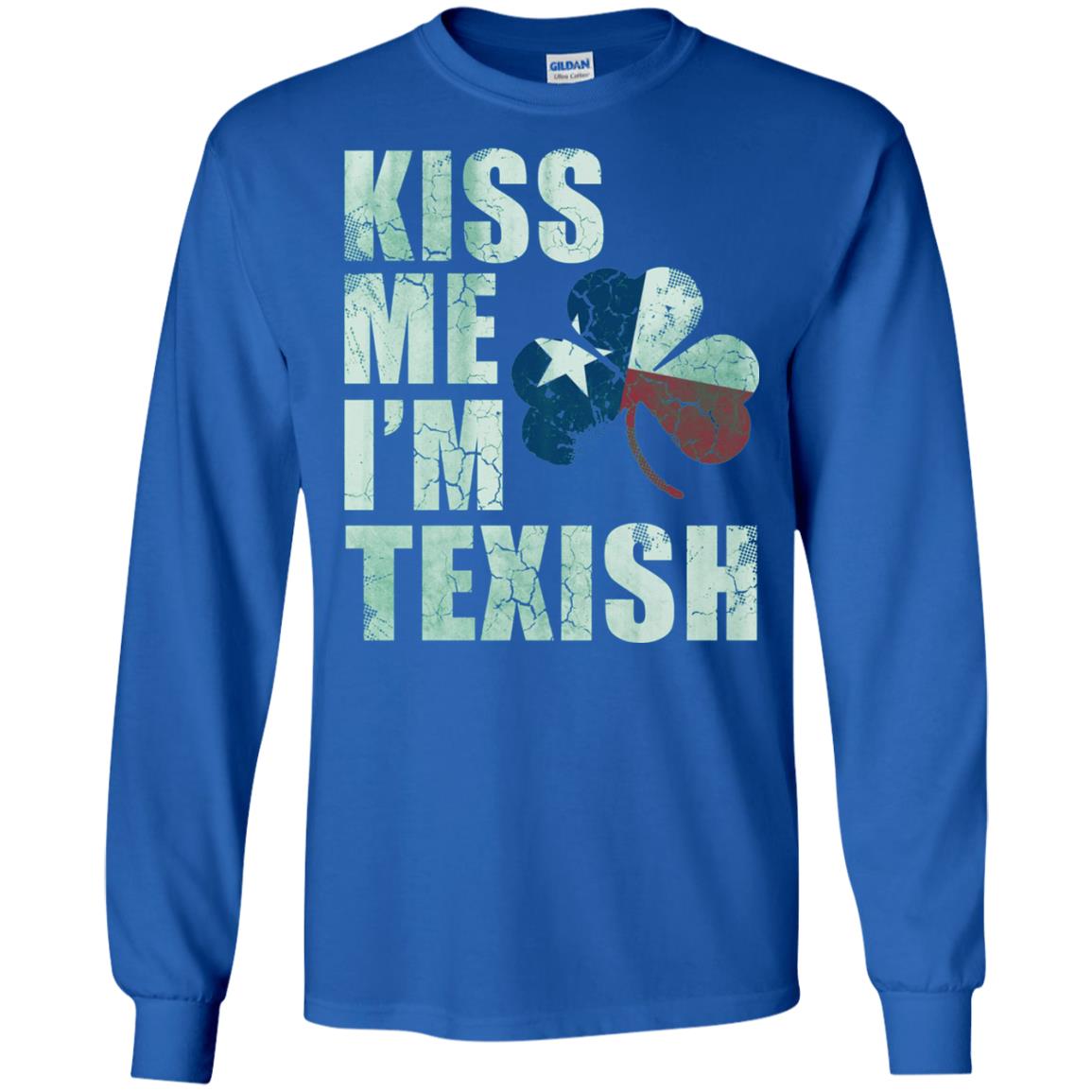 Kiss Me I_m Texish St. Patrick_s Day T-shirt Royal