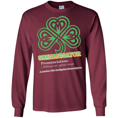 Saint Patrick's Day T-shirt Shenanigator A Person Who Instigates Shenanigans Maroon