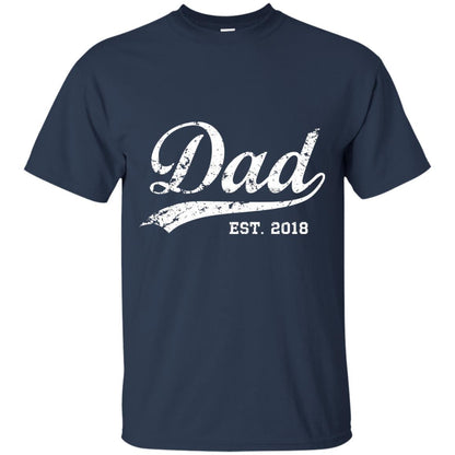 Dad Est. 2018 Vintage New Dad Daddy T-shirt Navy