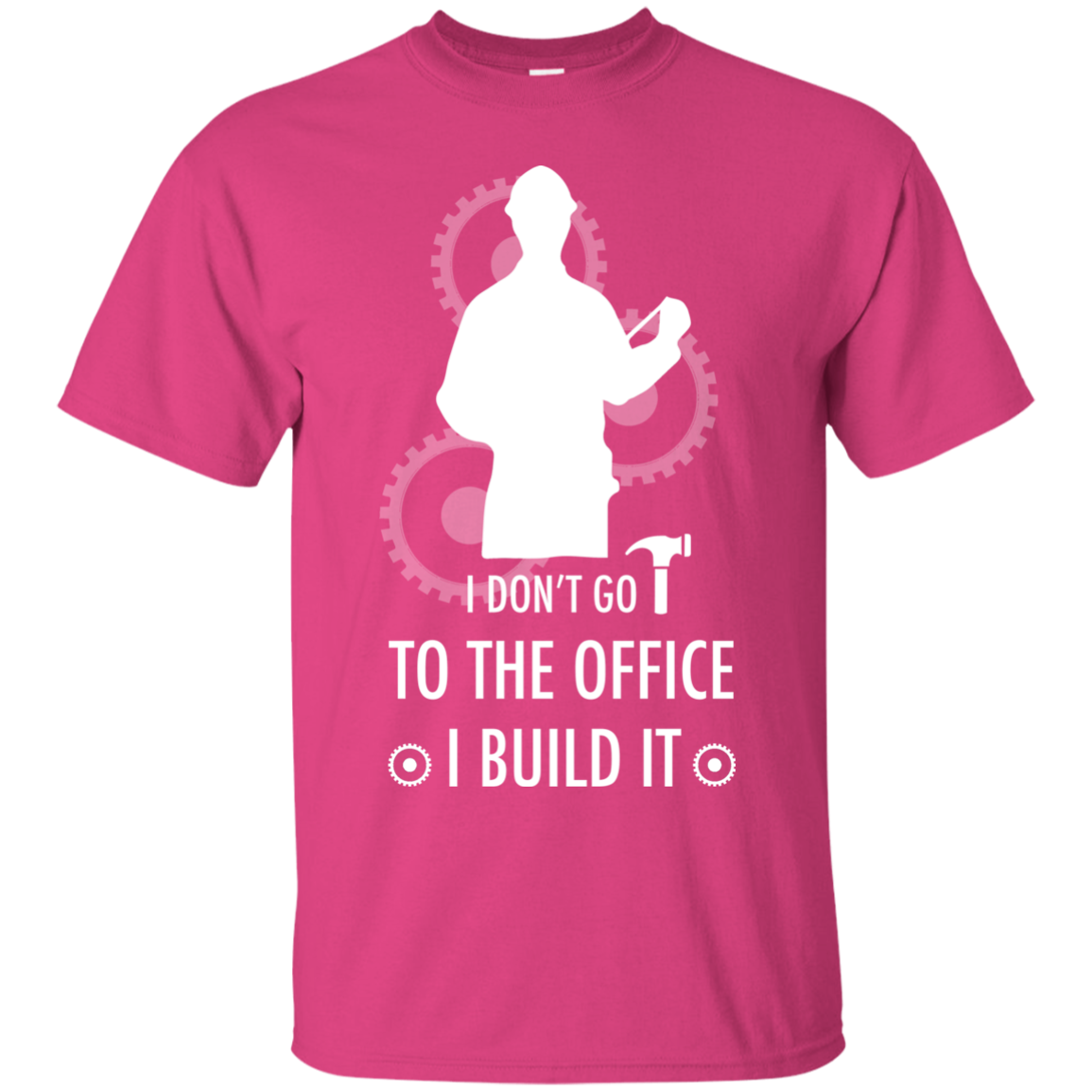 Engineer T-shirt I Don't Go To The Office I Build It Heliconia