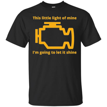 This Little Light Of Mine - Check Engine Light T-shirt Black