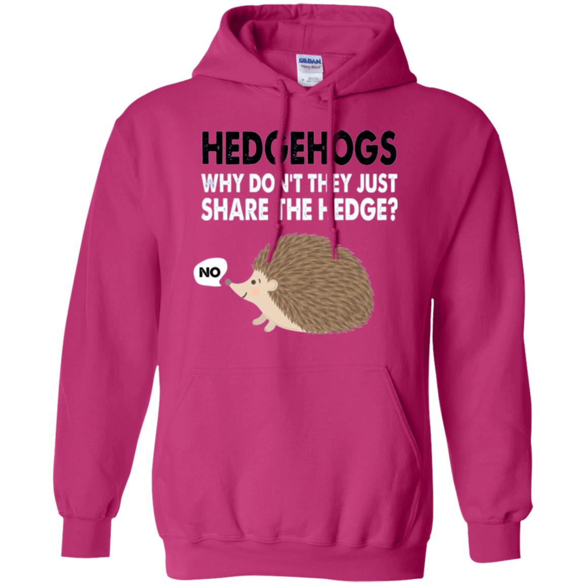 Hedgehogs T-shirt Why Don_t They Just Share Hedge Heliconia