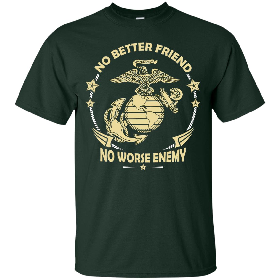 No Better Friend No Worse Enemy Shirt Forest