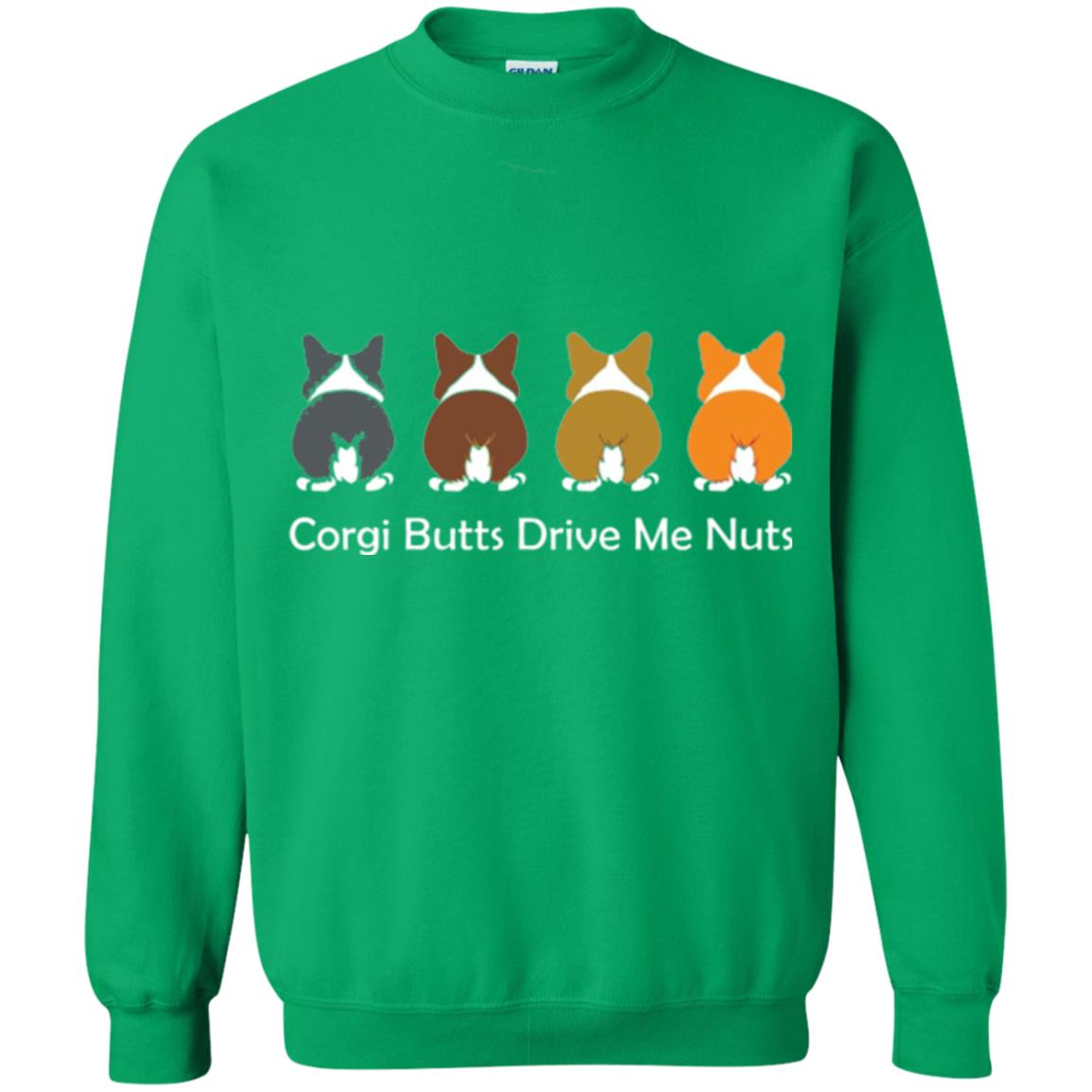 Dog Lover T-shirt Corgi Butts Drive Me Nuts Irish Green