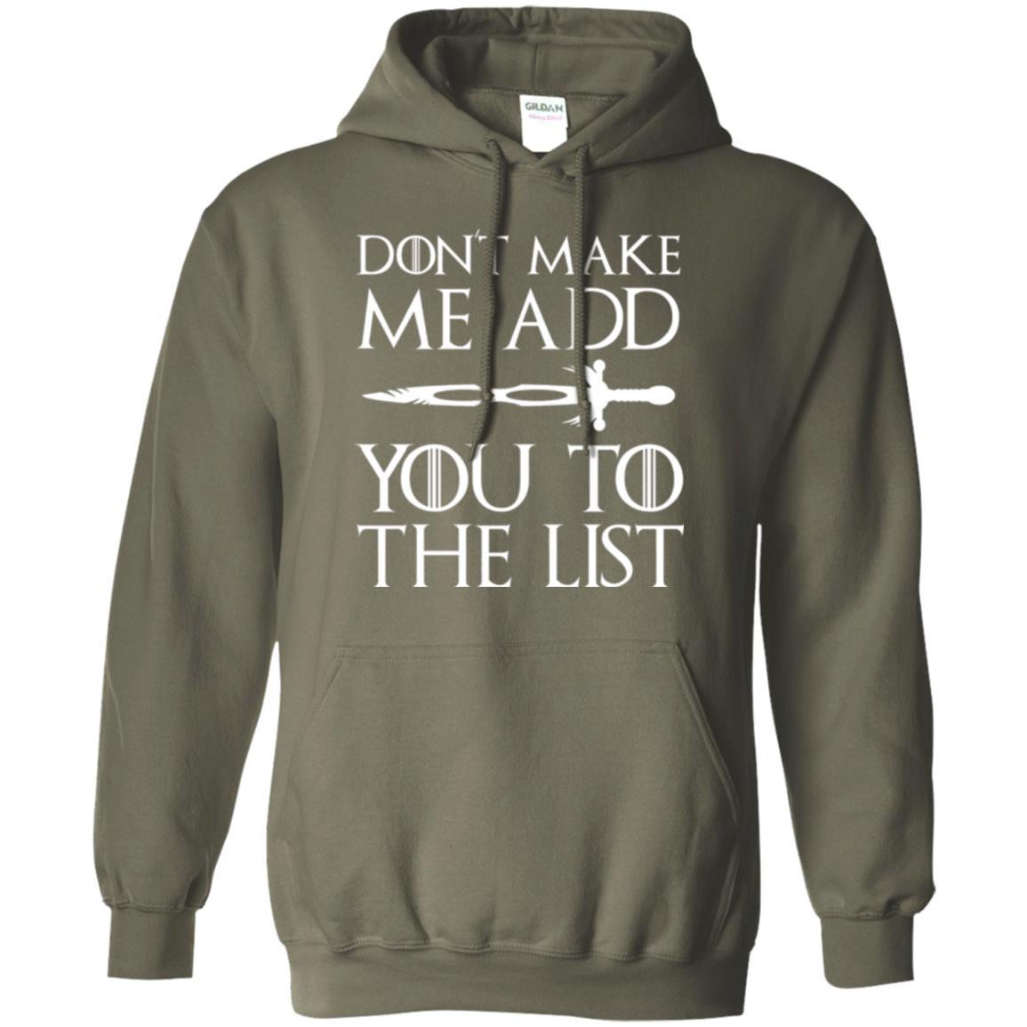 Film T-shirt Don't Make Me Add You To List Military Green