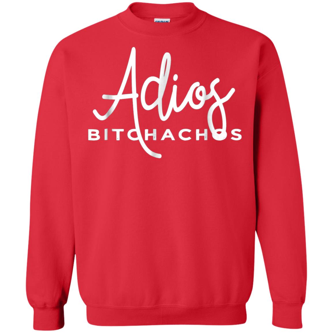 Adios Bitchachos Funny Cinco De Mayo T-shirt Red