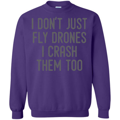 I Don't Just Fly Drones I Crash Them Too T-shirt Purple