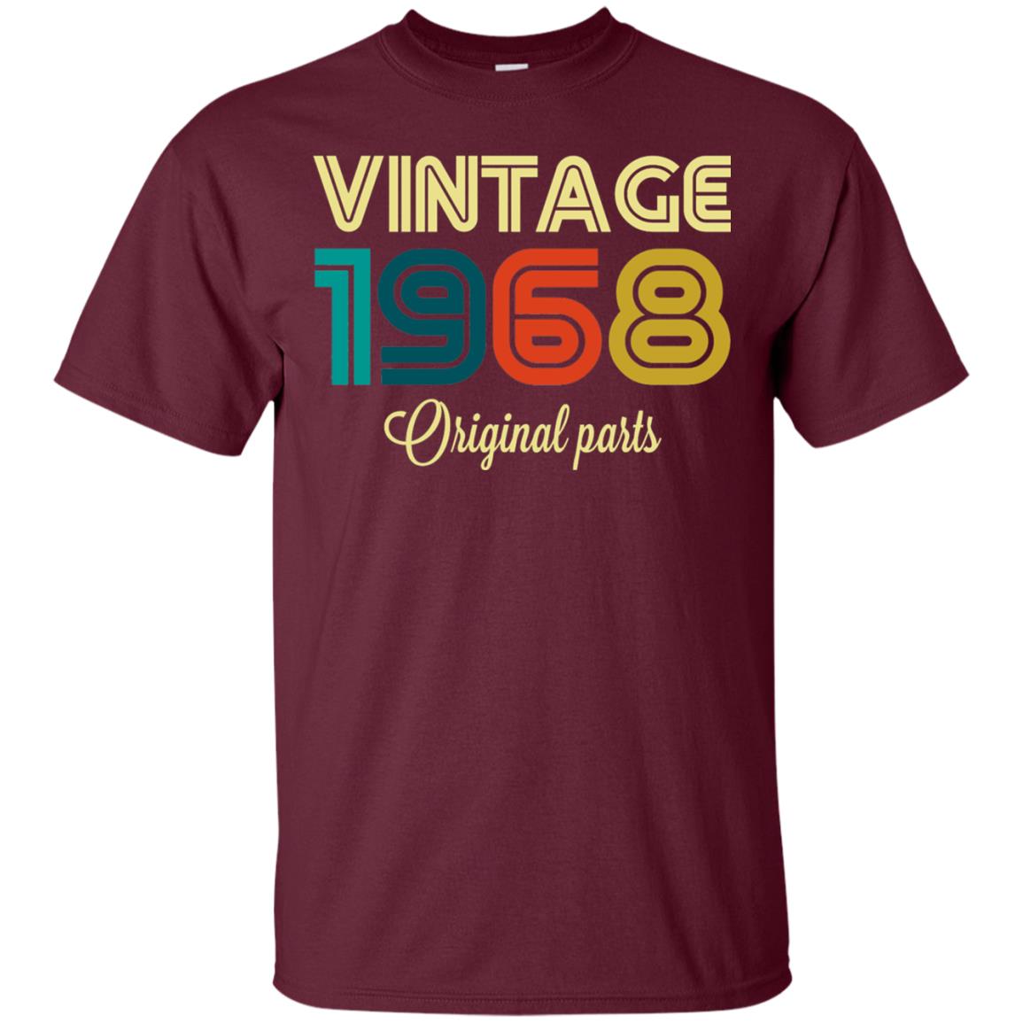 Vintage 1968 Funny Old School 50th Birthday T-shirt Maroon