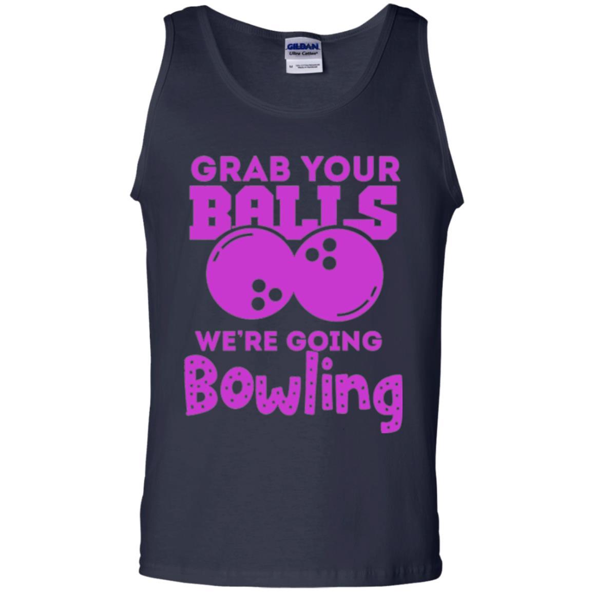 Bowler T-shirt Grab Your Balls We_re Going Bowling Navy