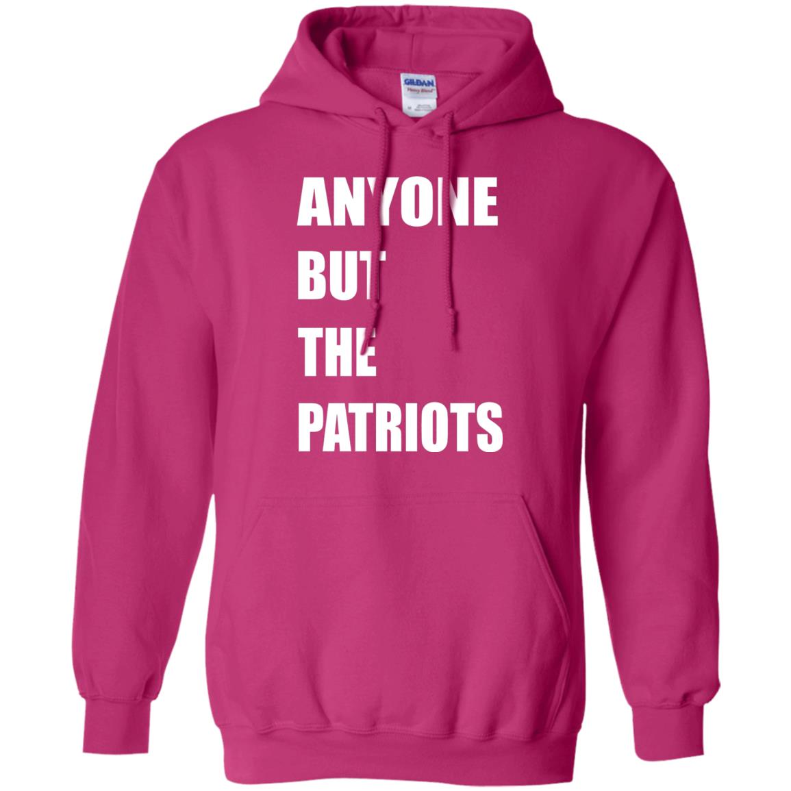 Anyone But The Patriots T-shirt Heliconia